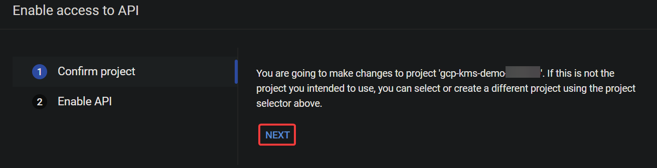 Confirming the selected Google Cloud project