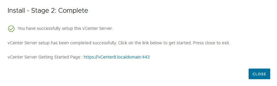 Installing vCenter 8 - stage 2 is completed