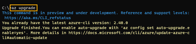 The az upgrade command is the easiest way to upgrade to the latest version
